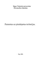 Referāts 'Pamestas un piesārņotas teritorijas', 1.