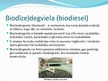 Prezentācija 'Biodegviela', 2.