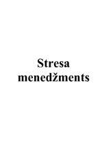 Referāts 'Stresa menedžments', 1.