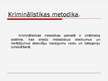 Prezentācija 'Kriminālistikas jēdziens un sistēma', 8.