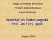 Referāts 'Deportācijas Svētes pagastā 1941. un 1949.gadā', 47.