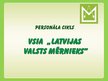 Prezentācija 'Personāla cikls VSIA "Latvijas Valsts mērnieks"', 1.