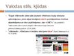 Prezentācija 'Plašsaziņas līdzekļu valoda ziņu portālā www.apollo.lv', 14.