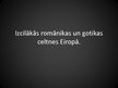 Prezentācija 'Izcilākās romānikas un gotikas celtnes Eiropā', 1.
