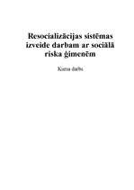Referāts 'Resocializācijas sistēmas izveide darbam ar sociālā riska ģimenēm', 1.