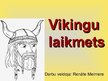 Prezentācija 'Vikingu laikmets', 1.