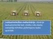 Prezentācija 'Lauksaimniecības mehanizācija un ar to saistītās ekoloģiskās problēmas', 2.