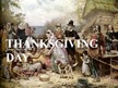 Prezentācija 'Thanksgiving Day', 1.