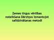 Prezentācija 'Zemes tirgus vērtības noteikšana Dārziņos, izmantojot salīdzināšanas metodi', 1.