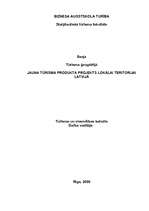 Eseja 'Jauna tūrisma produkta projekts lokālai teritorijai Latvijā', 1.