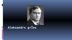 Prezentācija 'Aleksandrs Grīns', 1.