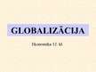 Prezentācija 'Globalizācija', 1.