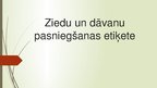 Prezentācija 'Ziedu un dāvanu pasniegšanas etiķete', 1.