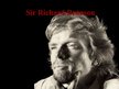 Prezentācija 'Sir Richard Branson', 1.