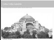 Prezentācija 'Svētās Sofijas katedrāle (Bizantijas Konstantinopole)', 7.
