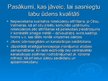 Prezentācija 'Gaujas upju baseins un tā apgabala apsaimniekošanas plāns 2010.-2015.gadam', 14.