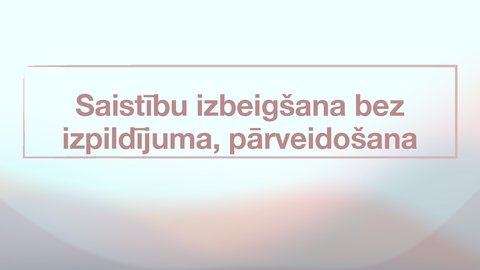 Prezentācija 'Saistību izbeigšana bez izpildījuma, pārveidošana', 1.
