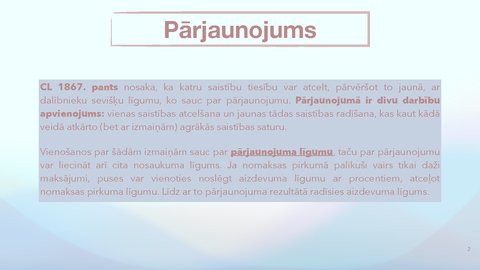 Prezentācija 'Saistību izbeigšana bez izpildījuma, pārveidošana', 2.