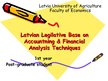 Prezentācija 'Home Reading "Latvian Legislative Base on Accountning & Financial Analysis Techn', 1.