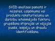Prezentācija 'Pētījumu datu apkopošana un analīze', 7.