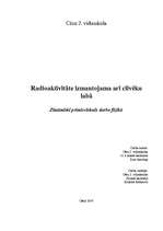 Referāts 'Radioaktivitāte izmantojama arī cilvēku labā', 1.