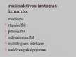 Prezentācija 'Radioaktīvo izotopu izmantošana', 4.