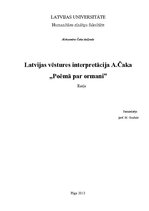 Eseja 'Latvijas vēstures interpretācija A.Čaka poēmā "Poēma par ormani"', 1.