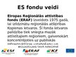 Prezentācija 'Eiropas Savienības fondi', 4.