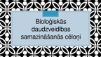 Prezentācija 'Bioloģiskās daudzveidības samazināšanās cēloņi', 1.