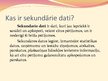 Prezentācija 'Sekundārie dati mārketinga pētījumos, paneļi', 3.
