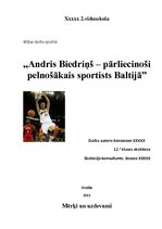 Referāts 'Andris Biedriņš - pārliecinoši pelnošākais sportists Baltijā', 1.
