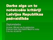 Prezentācija 'Darba alga un to noteicošie kritēriji Latvijas Republikas pašvaldībās', 1.
