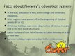 Prezentācija 'Education Systems in Norway and Nigeria', 2.