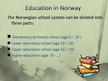 Prezentācija 'Education Systems in Norway and Nigeria', 3.