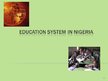 Prezentācija 'Education Systems in Norway and Nigeria', 11.