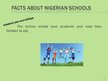 Prezentācija 'Education Systems in Norway and Nigeria', 15.