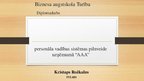 Prezentācija 'Personālvadības sistēma uzņēmumā "A"', 1.