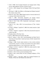 Diplomdarbs 'Agrīnās bērnības vecuma bērnu valodas attīstība pirmsskolā ar angļu valodu kā ot', 69.