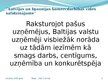 Prezentācija 'Latvijas un Igaunijas komercdarbības vides salīdzinājums', 3.