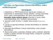 Prezentācija 'Latvijas un Igaunijas komercdarbības vides salīdzinājums', 10.