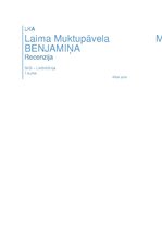 Eseja 'Recenzija. Laima Muktupāvela "Mīla. Benjamiņa"', 1.