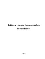 Referāts 'Is There a Common European Culture and Citizenry?', 1.