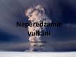 Prezentācija 'Neparedzamie vulkāni', 1.