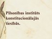 Prezentācija 'Pilsonības institūts konstitucionālajās tiesībās', 2.