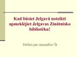 Prezentācija 'Jelgavas Zinātniskā bibliotēka', 20.