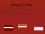 Prezentācija 'Latvijas valsts karogs', 3.