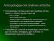 Prezentācija 'Antropoloģija', 5.