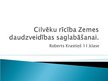 Prezentācija 'Cilvēku rīcība dabas daudzveidības saglabāšanā', 1.
