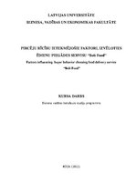 Referāts 'Pircēju rīcību ietekmējošie faktori, izvēloties ēdienu piegādes servisu "Bolt Fo', 1.