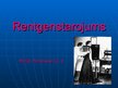 Prezentācija 'Rentgenstarojums', 1.